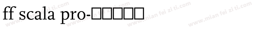 ff scala pro字体转换